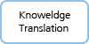 Knowledge Translation (KT)
